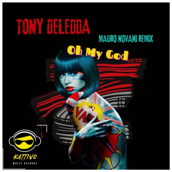 Oh My God - Single