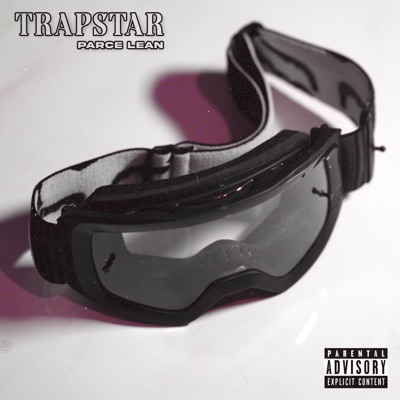 Trapstar (feat. Parce Lean) - Single