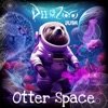 Otter Space - Single