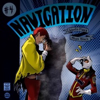 NAVIGATION: Swindler’s Love, Issue 4 - EP - Waylin Flaza