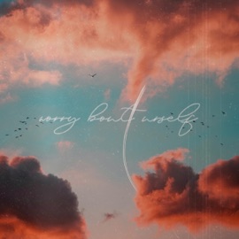 Worry 'Bout Urself Kanashi & B Murph