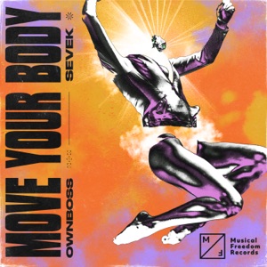 Move Your Body (Extended Mix) - Single