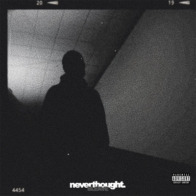 Neverthought. - Single
