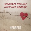 Waarom Heb Jij Niet Nee Gezegd - Single