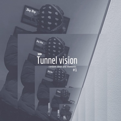 Tunnel Vision #1 - EP