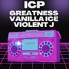 Icp - Single (feat. Vanilla Ice & Violent J) - Single