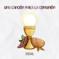 Una canción para la comunión