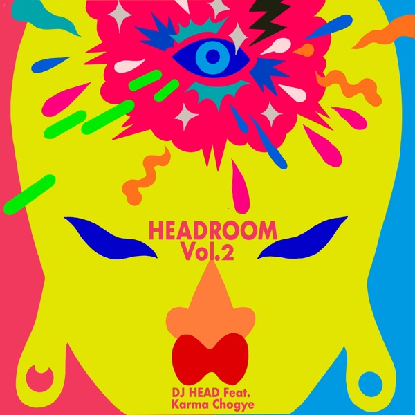 Headroom, Vol. 2 (feat. Karma Chogye)