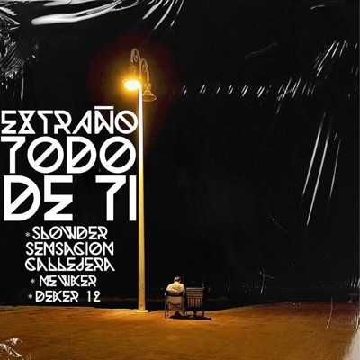 Extraño Todo de Ti - Single