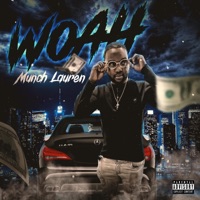 Woah - Single - Munch Lauren