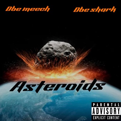 Asteroids (feat. DBE Shark) - Single