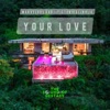 Your Love - Single