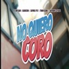 NO QUIERO CORO (feat. Anthony Ready & Yeigo) [with Saymol Fyly & Tunin Slow] - Single