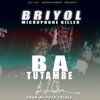Batutambe Blo (feat. Queen Dada & 240) - Single - Briyol Microphonekiller