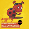 Belle la coccinelle - Les Drôles de Petites Bêtes - Antoon Krings