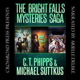 The Bright Falls Mystery Saga (Unabridged)