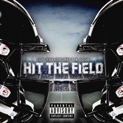 HIT THE FIELD (feat. DDUB) - Single