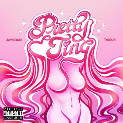 Pretty Ting (feat. Taiojr) - Single