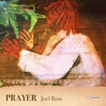 Joel Ross - PRAYER