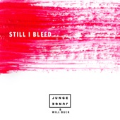 Still I Bleed (Radio Mix) artwork