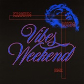 Vibes Weekend (Remix) artwork