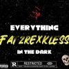 Everything In the Dark - Single