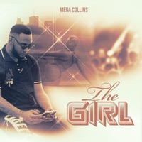 The Girl - Single - Mega Collins
