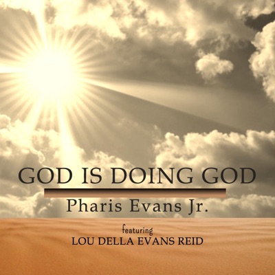 God Is Doing God - Single