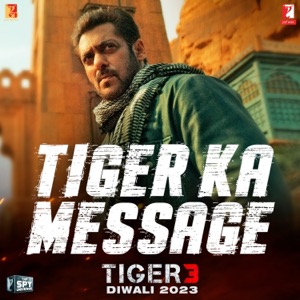 Tiger Ka Message
