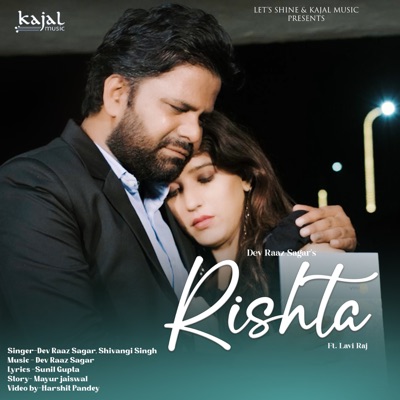 Rishta (feat. Lavi Raj) - Single