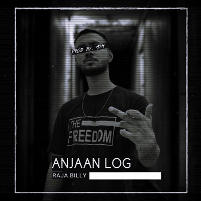 Anjaan Log - Single