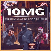 10Mg - Single - Otein, Niño Discusión & Toni Montana