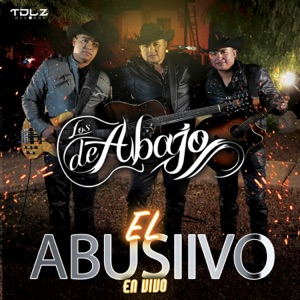 El Abusivo (En Vivo)