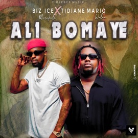 Ali Bomaye (feat. Tidiane Mario) Biz ice Mosakoli
