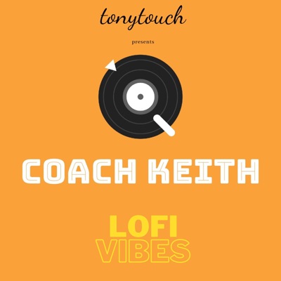 Coach Keith lofi vibes - Single