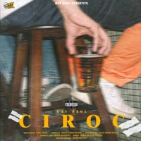 Ciroc - Single - Rav Deol