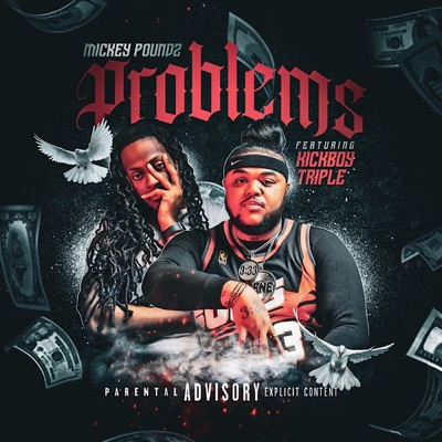 PROBLEMS (feat. KickBoy Triple) - Single