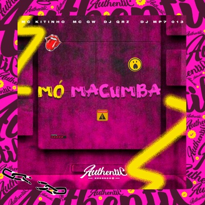 Mó Macumba (feat. MC GW, Mc Kitinho & DJ QRZ) - Single