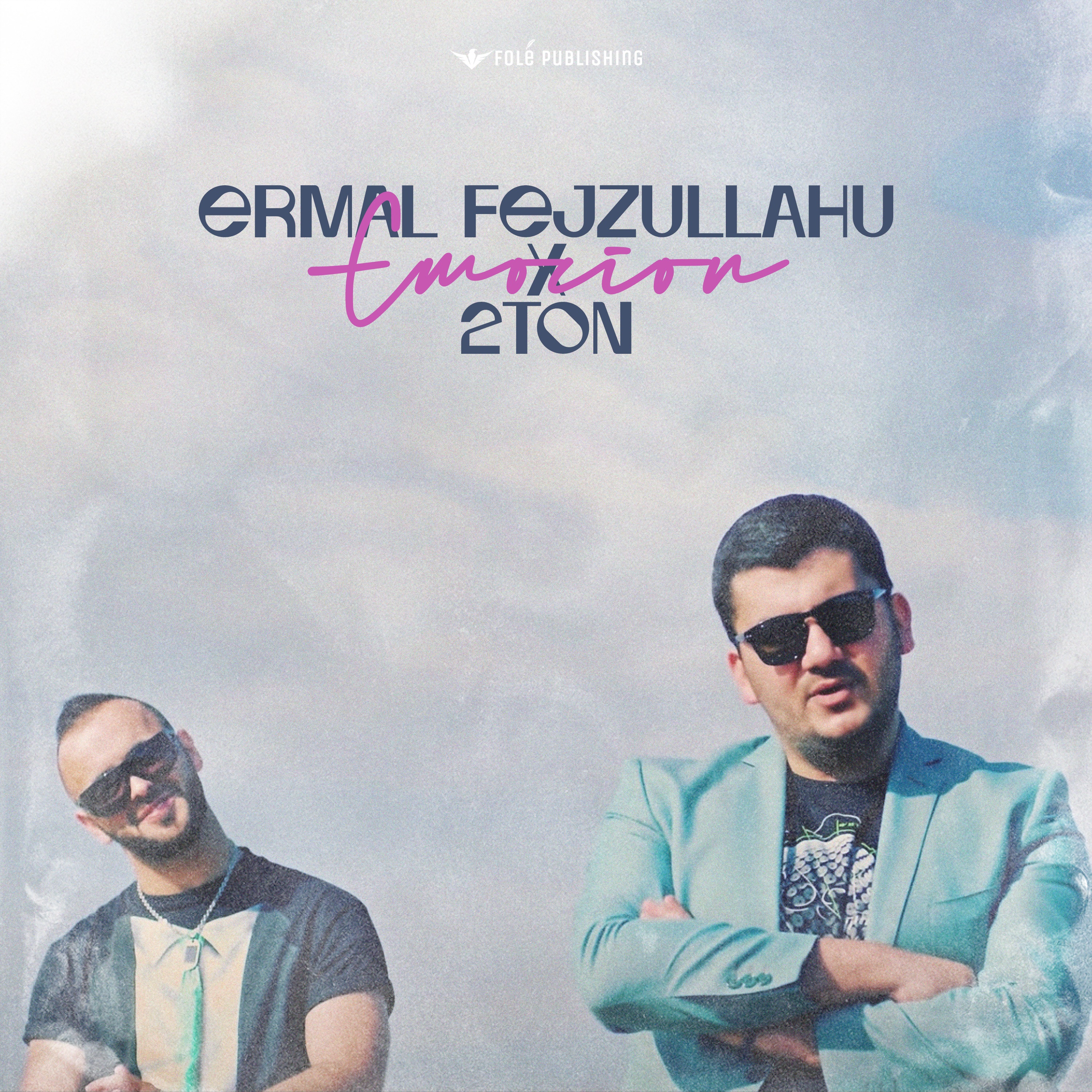 Ermal Fejzullahu - Ermal Fejzullahu ft 2TON - Emocion