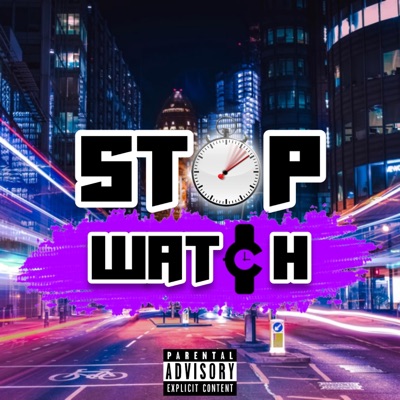 Stop Watch (feat. Revalation) - Single