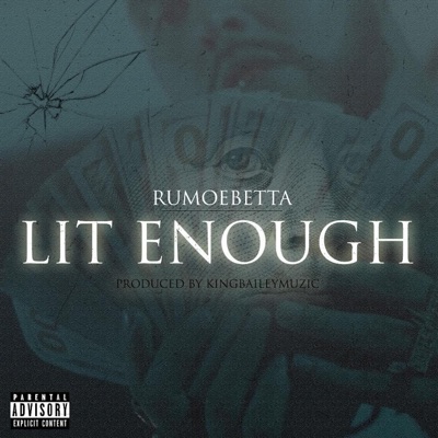 Lit Enough - Single