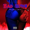 BAD BITXH (feat. Maxo) - Single