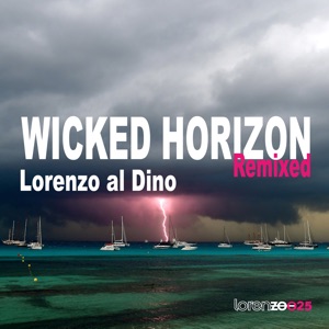 Wicked Horizon (Remixed) - Single