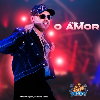 Foda-Se o Amor - Single