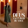 Deus Vai Cuidar de Você - Single