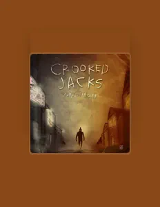 Crooked Jacksを聴いたり、ミュージックビデオを鑑賞したり、経歴やツアー日程などを確認したりしましょう！