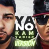 Ya No (feat. Kam Yadier) [Kam Yadier Version] - Single