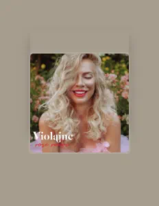 Écoutez Violaine, regardez des vidéoclips, lisez la biographie, consultez les dates de tournée et plus encore !
