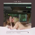 Hearts Are Strong