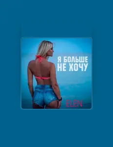 Hör dir ELEN an, schau dir Musikvideos an, lies die Biografie, finde Tourdaten und mehr!